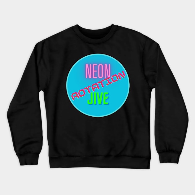 Neon Rotation Jive Crewneck Sweatshirt by Kryptozodiac